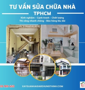 Dịch vụ tư vấn sửa chữa nhà – uy tín tphcm giá rẻ